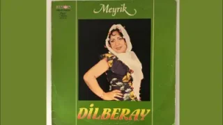Dilber Ay Bu Yıl Benim Yeşil Bağım Kurudu
