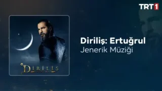 Diriliş Ertuğrul Jenerik