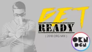 DJ Okan Doğan Get Rady Albüm Kapağı
