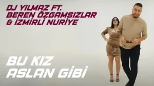 Dj Yılmaz Feat Beren Özgamsızlar İzmirli Nuriye Bu Kız Aslan Gibi Romanhavası Tiktok Albüm Kapağı
