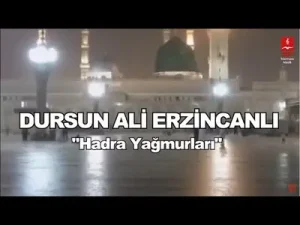 Dursun Ali Erzincanlı – Hadra Yağmurları