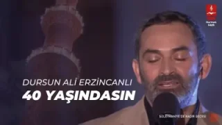 Dursun Ali Erzincanlı Kırk Yaşındasın