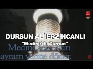 Dursun Ali Erzincanlı Medine’de O Zaman Albüm Kapağı