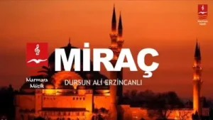 Dursun Ali Erzincanlı Miraç
