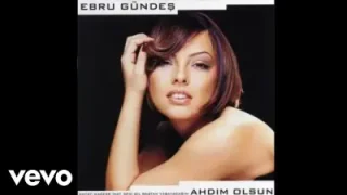 Ebru Gündeş Ahdim Olsun