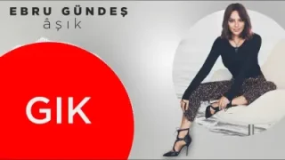 Ebru Gündeş Gık