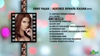 Ebru Yaşar Aşk Olsun