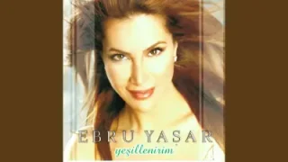 Ebru Yaşar Sen Affetsen Ben Affetmem