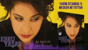 Ebru Yaşar Yarim İstanbul’u Mesken mi Tuttun Albüm Kapağı