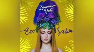 Ece Seçkin Zamanım Yok Albüm Kapağı