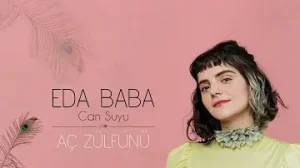 Eda Baba Aç Zülfünü Albüm Kapağı