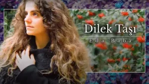 Eda Baba Dilek Taşı Albüm Kapağı