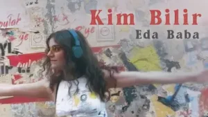 Eda Baba Kim Bilir
