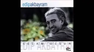 Edip Akbayram Sevdalara Dargınım