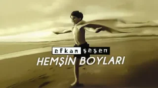 Efkan Şeşen Hemşin Boyları