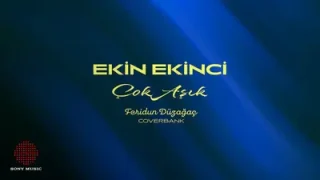 Ekin Ekinci Çok Aşık