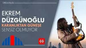 Ekrem Düzgünoğlu Sensiz Olmuyor