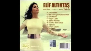 Elif Altıntaş Unutamam