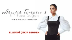 Elif Buse Doğan Ellerini Çekip Benden Albüm Kapağı