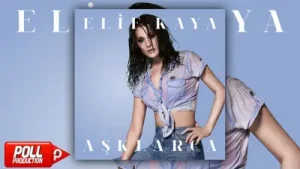 Elif Kaya Aşklarca Catwork Version Albüm Kapağı