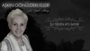 Emel Aksoy Şu Gelen Atlı Mıdır Albüm Kapağı