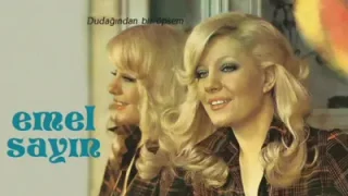 Emel Sayın Dudağından Bir Öpsem