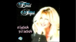 Emel Sayın El Bebek Gül Bebek