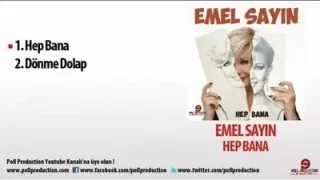 Emel Sayın Hep Bana