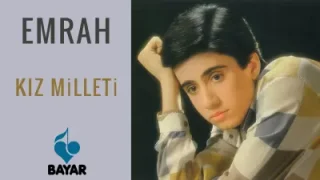 Emrah Kız Milleti
