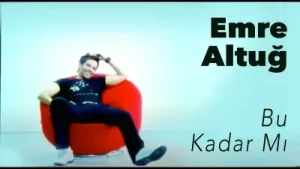 Emre Altuğ Bu Kadar Mı Albüm Kapağı