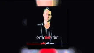 Emre Aydın Sen Gitme
