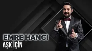 Emre Hancı Aşk İçin