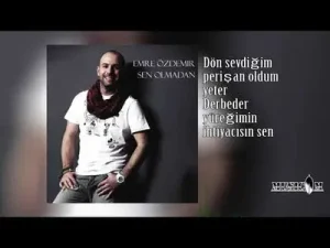 Emre Özdemir Sen Olmadan Albüm Kapağı
