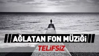 En Duygusal Fon Müziği Özel