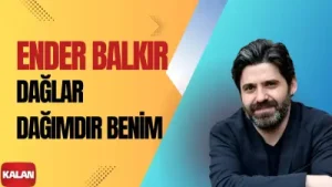 Ender Balkır Dağlar Dağımdır Benim Albüm Kapağı