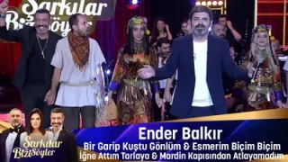 Ender Balkır Garip Bir Küstü Gönlüm, Esmerim Biçim Biçim, İğne Attım Tarlaya, Mardin Kapısından