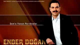 Ender Doğan Sema Yanan Pervaneler