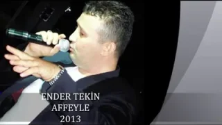 Ender Tekin Affeyle