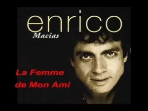 Enrico Macias La Femme De Mon Ami Albüm Kapağı