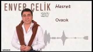 Enver Çelik Ovacık