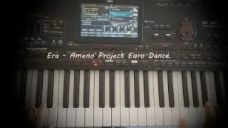 Era Ameno Euro Dance 2023