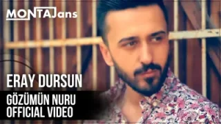 Eray Dursun Gözümün Nuru