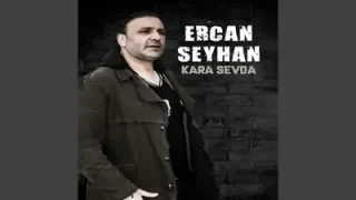 Ercan Seyhan Şarkılar Yazdım Adına