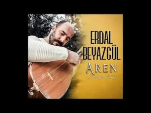 Erdal Beyazgül Aren Erenlerin Gülü Yar Leyli Leyli Albüm Kapağı