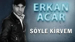 Erkan Acar Söyle Kirvem Albüm Kapağı