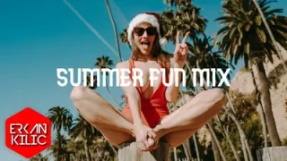 Erkan Kılıç Summer Fun Mix
