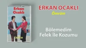 Erkan Ocaklı Bölemedim Felek İle Közümü