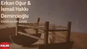 Erkan Oğur Eşeği Saldım Çayıra Albüm Kapağı