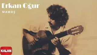 Erkan Oğur Mamoş