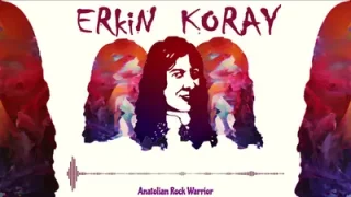 Erkin Koray Anladın Mı